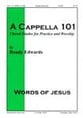 A Cappella 101-Words of Jesus SATB choral sheet music cover